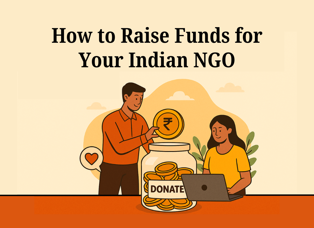 Effective Ways to Raise Funds for Your Indian NGO 🇮🇳